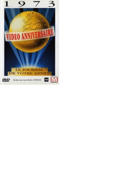 Video Anniversaire - 1973