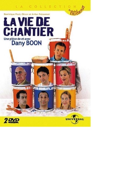 La Vie de chantier
