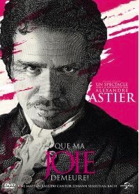 Alexandre Astier - Que ma joie demeure !