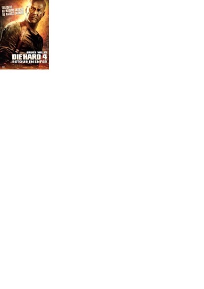 Die Hard 4 - Retour en enfer