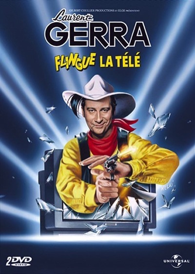 Laurent Gerra - Flingue la télé