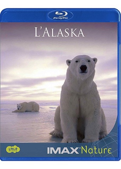 IMAX Nature : L'Alaska