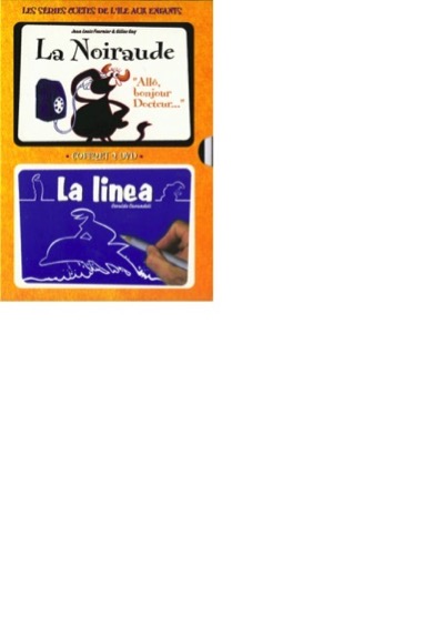 La Noiraude + La Linea