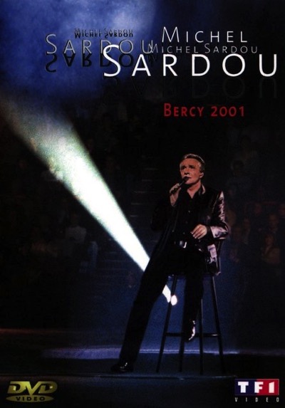Michel Sardou Bercy 2001