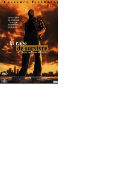 La Rage de Survivre