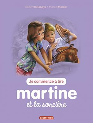 Je commence à lire avec Martine, Tome 9 : Martine et la sorcière