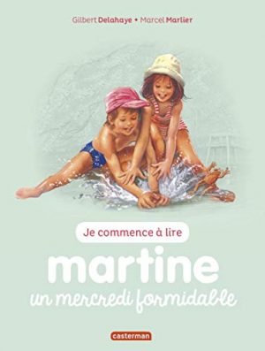 Je commence à lire avec Martine, Tome 4 : Martine un mercredi formidable