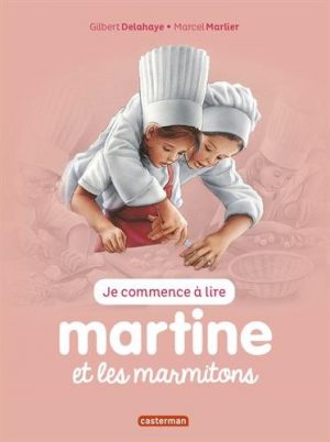 Je commence à lire avec Martine, Tome 34 : Martine et les marmitons