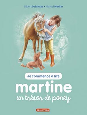 Je commence à lire avec Martine, Tome 2 : Martine un trésor de poney