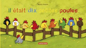 Il était dix petites poules