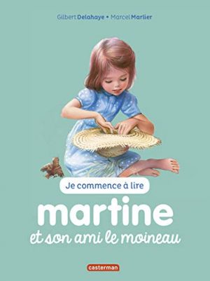 Je commence à lire avec Martine, Tome 40 : Martine et son ami le moineau