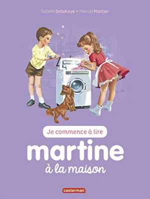 Je commence à lire avec Martine, Tome 25 : Martine à la maison