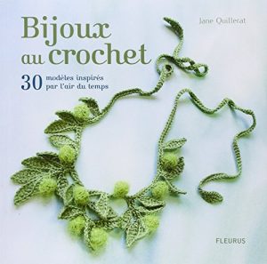 Bijoux au crochet : 30 modèles inspirés par l'air du temps