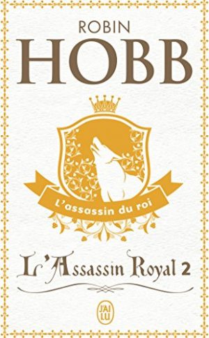 L'Assassin Royal, tome 2 : L'Assassin du roi