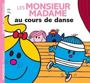 Les Monsieur Madame au cours de danse