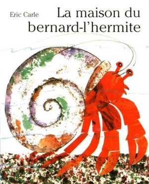 La maison du Bernard- l'Hermite