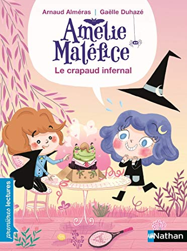 Amélie Maléfice - Le crapaud bavard - Premières Lectures CP Niveau 1 - Dès 6 ans