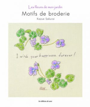 Motifs de broderie : Les fleurs de mon jardin