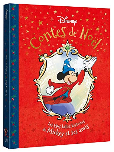 DISNEY - Contes de Noël - Les plus belles histoires de Mickey et ses amis