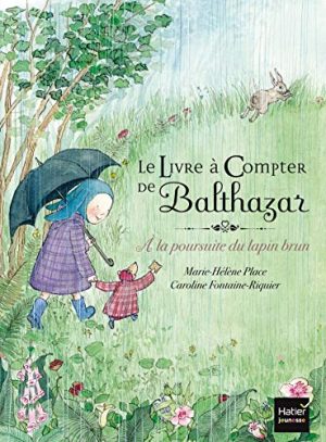 Le livre à compter de Balthazar - A la poursuite du lapin brun - pédagogie Montessori