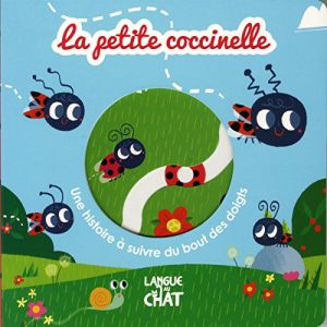 La petite coccinelle - Une histoire à suivre du bout des doigts