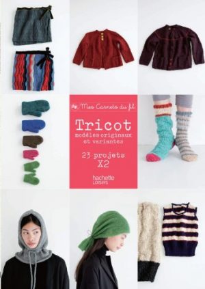 Tricot- Modèles originaux et variantes