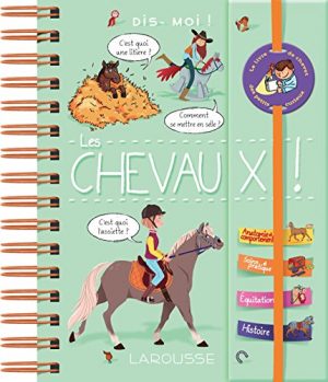 Dis-moi! Les chevaux