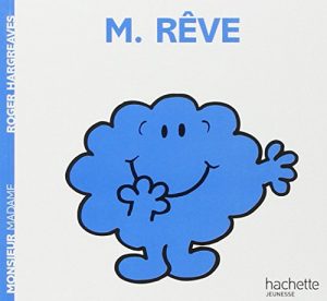 Monsieur Rêve