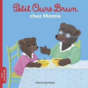 Petit Ours Brun chez sa Mamie