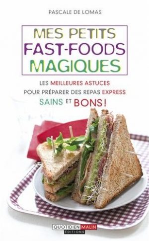 Mes petits fast-foods magiques