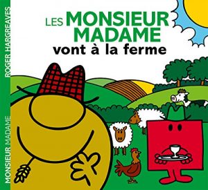 Les Monsieur Madame vont ï¿½ la ferme