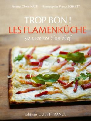 Trop bon ! Les flamenküche