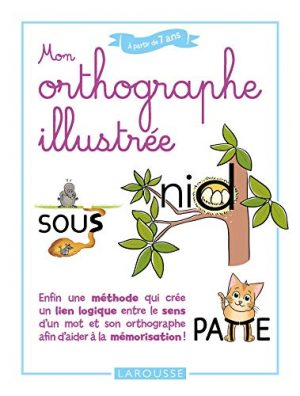 Mon orthographe illustrée