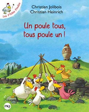 Les P'tites Poules - Un poule tous, tous poule un ! (10)
