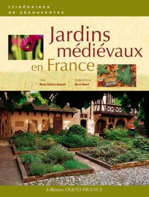 Jardins médiévaux en France