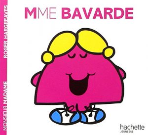 Madame Bavarde