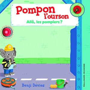 Pompon l'ourson : Allô, les pompiers ?