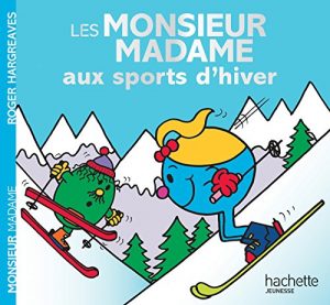 Les Monsieur Madame aux sports d'hiver