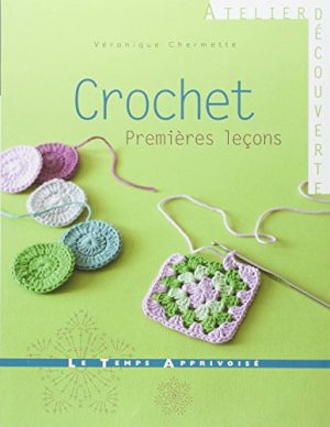 Crochet : Premières leçons