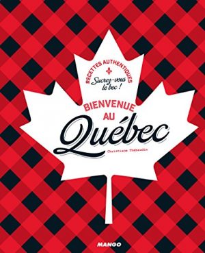 Bienvenue au Québec