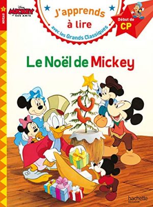 Le Noël de Mickey CP Niveau 1