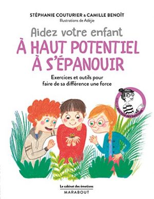 Le cabinet des émotions : Aider votre enfant précoce à s'épanouir