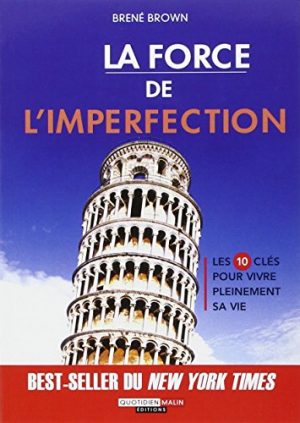 La force de l'imperfection