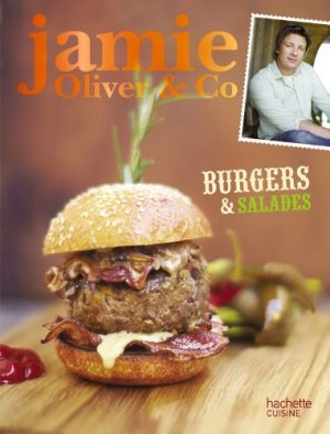 Burgers, barbecues et salades: Jamie Oliver & Co