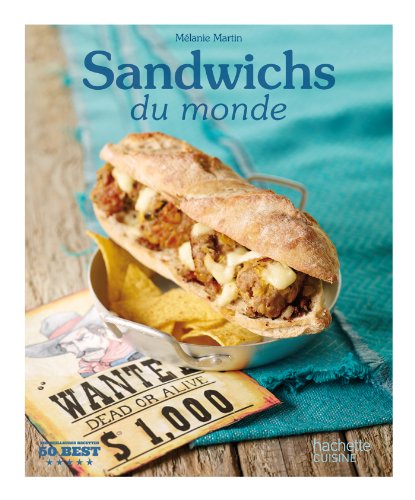Sandwichs du monde: 50 Best
