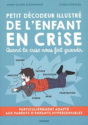 Petit décodeur illustré de l'enfant en crise