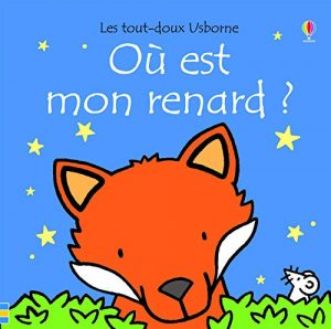 Où est mon renard ? - Les tout-dux Usborne