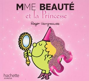 Madame Beauté et la Princesse