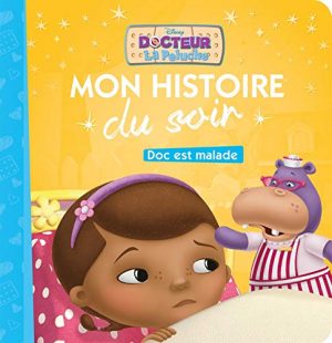 DOC LA PELUCHE - Mon Histoire du Soir - Doc est malade