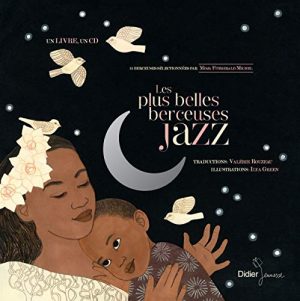 Les plus belles berceuses jazz - Edition classique